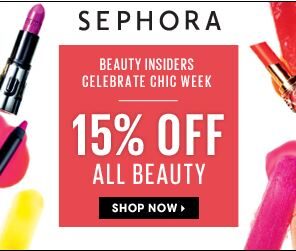 Sephora 15% OFF Everything